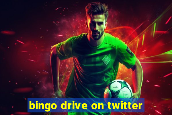 bingo drive on twitter